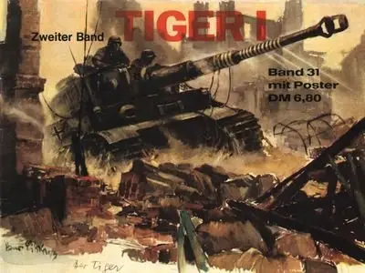 Tiger I (Waffen-Arsenal Band 31) (Repost)