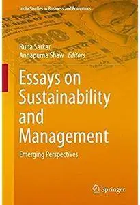 Essays on Sustainability and Management: Emerging Perspectives [Repost]