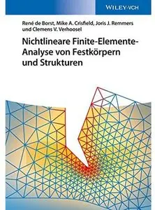 Nichtlineare Finite-Elemente-Analyse von Festkörpern und Strukturen [Repost]