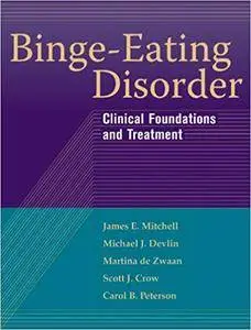Binge-Eating Disorder: Clinical Foundations and Treatment (Repost)