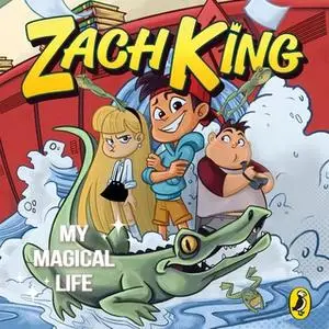 «My Magical Life» by Zach King