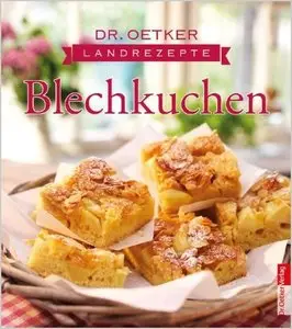Dr. Oetker - Landrezepte Blechkuchen