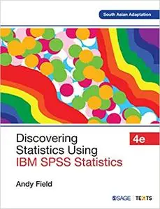 Discovering Statistics Using IBM SPSS Statistics, 4th Edition