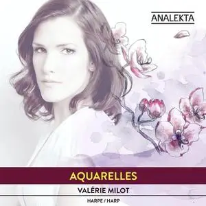 Valérie Milot - Aquarelles (2012/2020) [Official Digital Download 24/88]