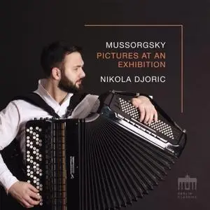 Nikola Djoric - Mussorgsky: Pictures at an Exhibition (Pictures Part I) (2019)
