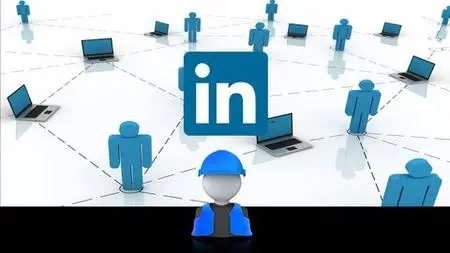 Linkedin Bootcamp complete guide to a Powerful Profile