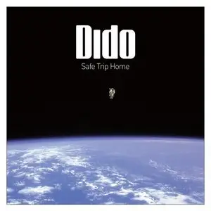 Dido - Safe Trip Home (Deluxe Edition)