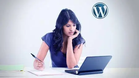 Wordpress For Beginners: Create a Professional Website (2016)
