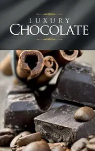 «Luxury Chocolate» by Göbel Verlag, Naumann, amp