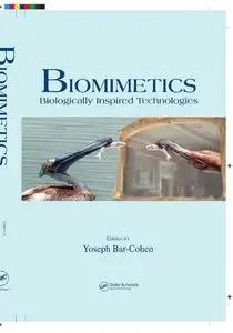Biomimetics: Biologically Inspired Technologies (repost)