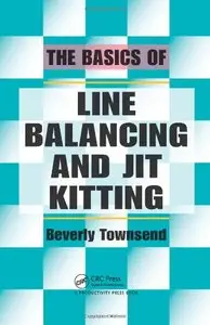 The Basics of Line Balancing and JIT Kitting (Repost)