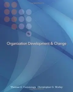 Organization Development and Change, 9 edition (repost)