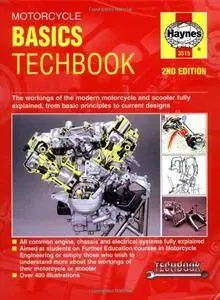 Motorcycle Basics Techbook, 2nd edition (Repost)