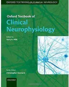 Oxford Textbook of Clinical Neurophysiology [Repost]