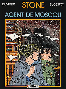 Stone - Tome 2 - Agent de Moscou