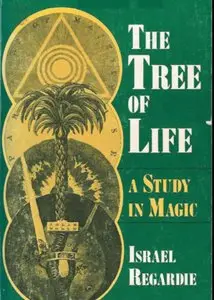 The Tree of Life: A Study in Magic