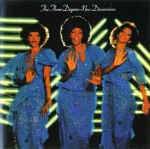 The Three Degrees - New Dimensions (1978) {2010, Remastered}