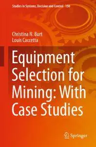 Equipment Selection for Mining: With Case Studies