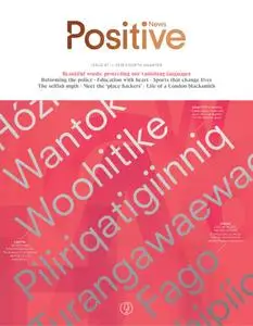 Positive News - Issue 87, 2016 Fourth Quarter