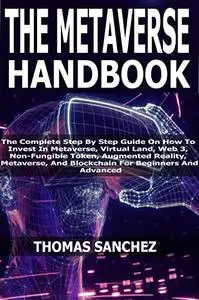 THE METAVERSE HANDBOOK