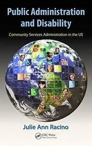 Public Administration and Disability: Community Services Administration in the US (repost)