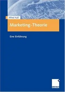 Marketing-Theorie: Eine Einführung (repost)