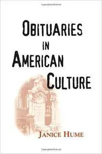 Obituaries in American Culture