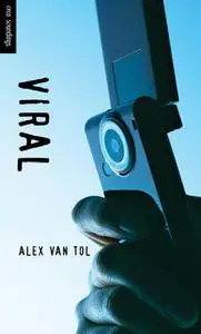 «Viral» by Alex Van Tol