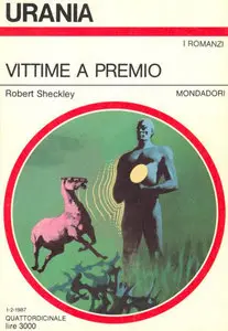 Robert Sheckley - Vittime a premio