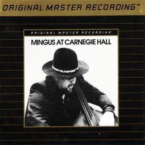 Charles Mingus - Mingus At Carnegie Hall (1974) {1994 MFSL} **[RE-UP]**