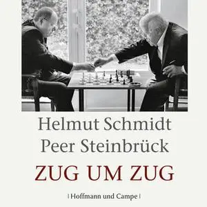 «Zug um Zug» by Helmut Schmidt,Peer Steinbrück