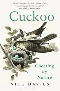 Cuckoo: Cheating by Nature