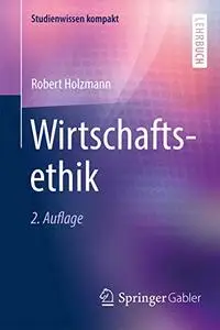 Wirtschaftsethik, 2. Auflage