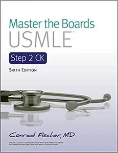 Master the Boards USMLE Step 2 CK, Sixth edition
