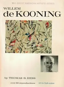 Willem de Kooning (The Great American Artists Series)