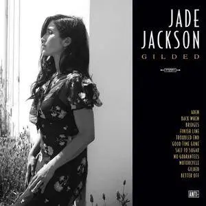 Jade Jackson - Gilded (2017)
