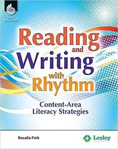 Reading, Writing, and Rhythm: Engaging Content-Area Literacy Strategies