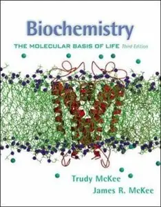 Biochemistry: The Molecular Basis of Life (repost)