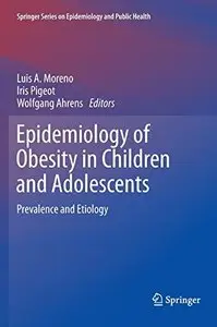 Epidemiology of Obesity in Children and Adolescents: Prevalence and Etiology (Repost)