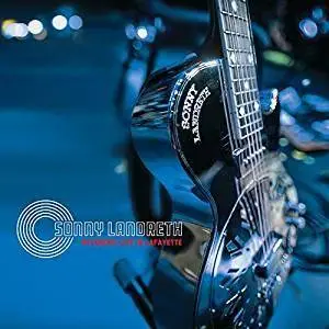 Sonny Landreth - Recorded Live in Lafayette (2017)