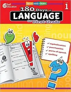 180 Days of Language for First Grade – Build Grammar Skills and Boost Reading Comprehension Skills with this 1st Grade W