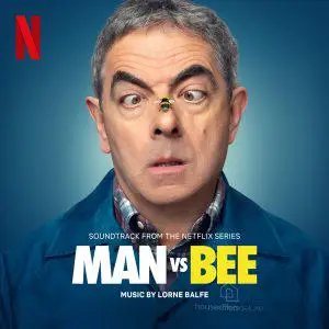 Lorne Balfe - Man vs. Bee (2022) [Official Digital Download]