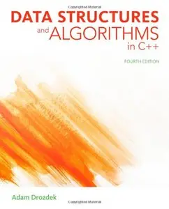 Data Structures and Algorithms in C++, 4th edition (repost)