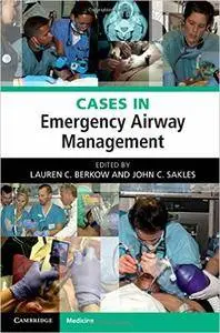 Cases in Emergency Airway Management (1st Edition)