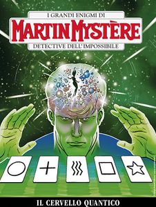 Martin Mystère 364 - Il Cervello Quantico (08/2019)