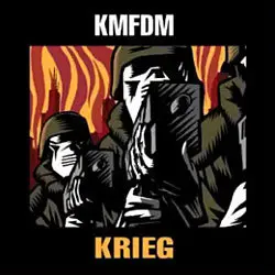 KMFDM – Krieg (2010)