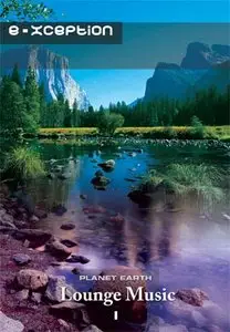 Planet Earth in Lounge Music - Vol.1 E-xception