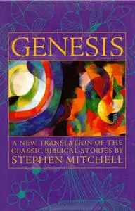 Genesis: A New Translation of the Classic Bible Stories