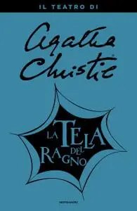 Agatha Christie - La tela del ragno