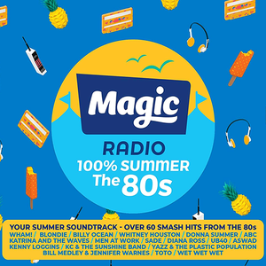 VA - Magic Radio 100% Summer: The 80s (2022)